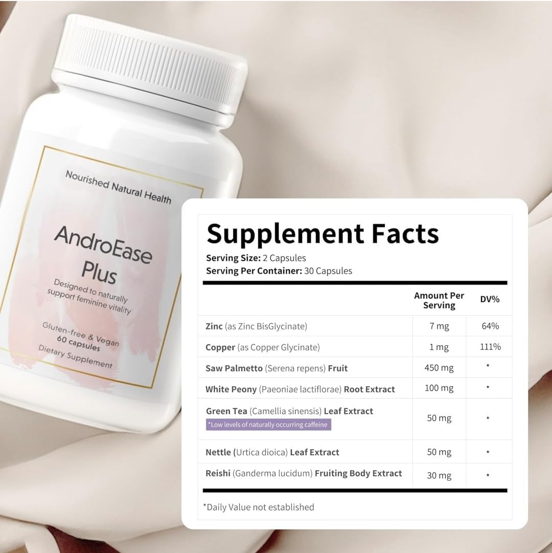 Nourished AndroEase Plus - Natural Balance Supplement for Women - Vegan Formula with Zinc & Saw Palmetto - 240 Capsules for Daily Wellness & Vitality - Made in USA