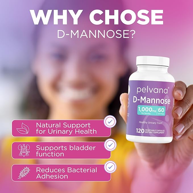 Pelvana D-Mannose 120 Capsules (500mg Each) – 1000mg per Serving – Assists & Maintains Healthy Urinary Tract, Flushes Impurities, Pure Ingredients, Gluten-Free – Third-Party Lab Tested, Made in USA
