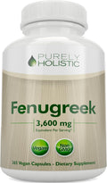 Purely Holistic Fenugreek Capsules 3600mg - 365 Vegan Capsules - Lactation Supplement - from Fenugreek Seeds - Concentrated x10 Extract - Non GMO for Women & Men