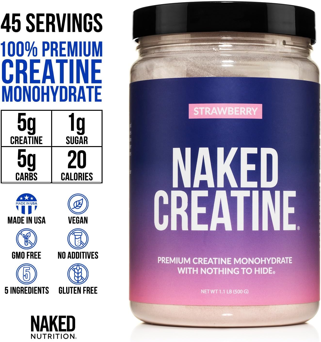 NAKED Creatine - Strawberry Flavored Creatine Monohydrate - Real Strawberry Powder, No Additives, Muscle Growth, Vegan, Non-GMO, Gluten Free, Soy Free - 45 Servings