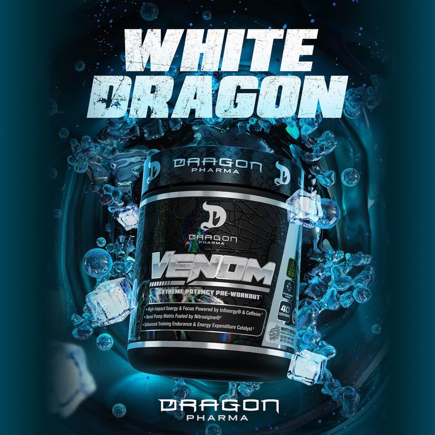 DRAGON PHARMA Venom Extreme Potency Pre-Workout, Laser Sharp Focus + Energy, Intense Performance, Proven Ingredients for Enhanced Vasodilation & Endurance (40 Servings, White Dragon)