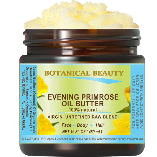 Botanical Beauty EVENING PRIMROSE OIL BUTTER Pure Natural Virgin Unrefined RAW for FACE, SKIN, BODY, DAMAGED HAIR, NAILS. (16 Fl Oz)