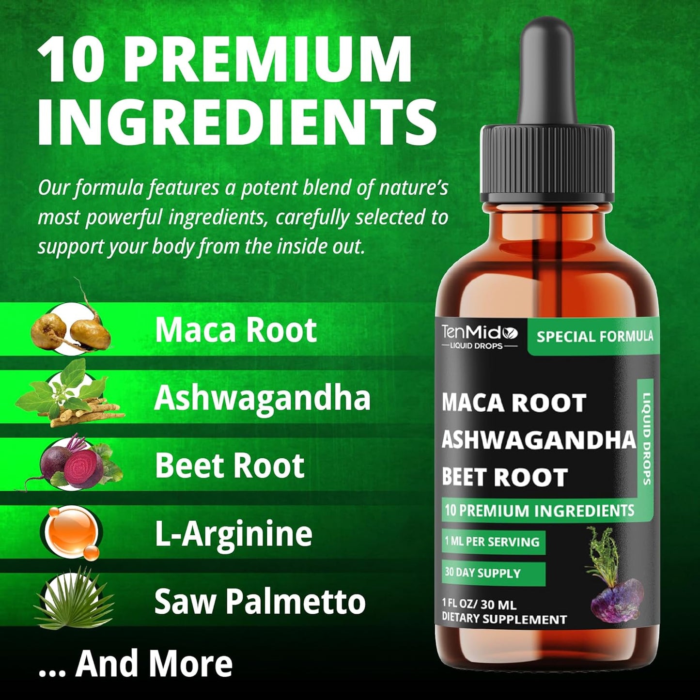 10in1 Maca Liquid Drops with Ashwagandha, Fenugreek, Beet Root, L-Arginine,Turmeric,Ginseng & More - 30 Days Supply - 1FL Oz